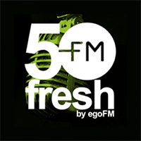 50fresh - by egoFM