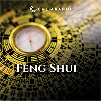Calm Radio Feng Shui