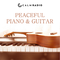 Calm Radio Peaceful Piano & Guitar
