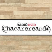 Chacarereando Radio