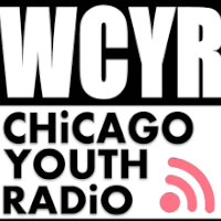 Chicago Youth Radio WCYR