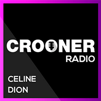 Crooner Radio Céline Dion