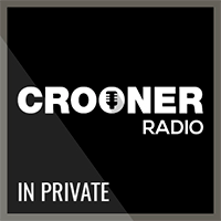 Crooner Radio InPrivate