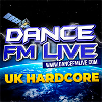 Dance Fm Live - UK Hardcore