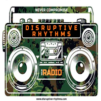 Disruptive Rhythms Radio