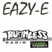 Eazy-E Ruthless Radio