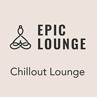 Epic Lounge - CHILLOUT LOUNGE