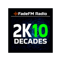 FadeFM Radio - 2K10 Decades Hits
