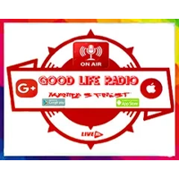 GOOD LIFE RADIO
