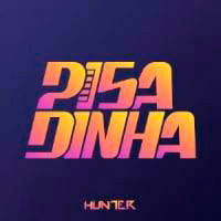 Hunter FM - PISADINHA