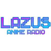 Lazus anime radio