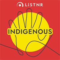 LiSTNR Indigenous