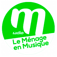 M Radio Le Ménage en musique