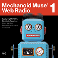 Mechanoid Muse Web Radio