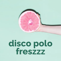 OpenFM - Disco Polo Freszzz