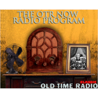 OTR Now Radio Program