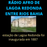 Radio Afro De Alagoa Redonda Entre Rios Bahia