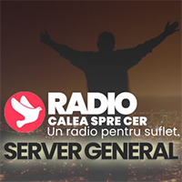 Radio Calea Spre Cer LIVE 24/7