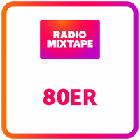 Radio Mixtape - 80er Mix