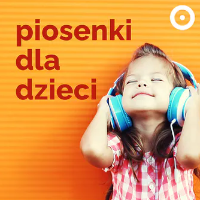 Radio Open FM - Piosenki dla dzieci