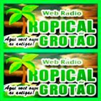 Rádio Tropical Grotão