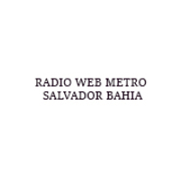 Radio Web Metro Salvador Bahia