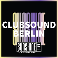 Sunshine Live - Clubsound Berlin
