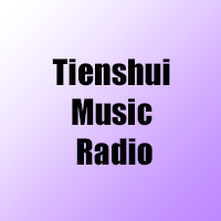 ऑनलाइन रेडियो के बा Tienshui Music Radio