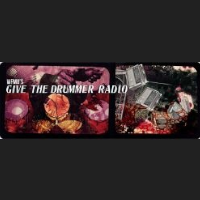 WFMU's Give the Drummer Radio